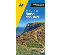 AA 50 Walks in North Yorkshire: (AA 50 Walks In New edition)