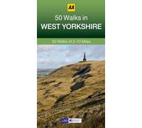 50 Walks in West Yorkshire: 50 Walks of 2-10 Miles (AA 50 Walks)
