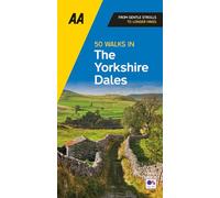 50 Walks in Yorkshire Dales: (AA 50 Walks 5th New edition)