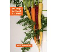50 Ways to Cook a Carrot