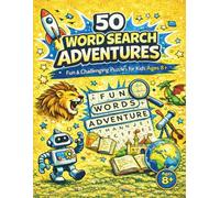 50 Word Search Adventures: for kids 8+
