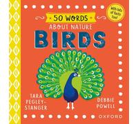 50 Words About Nature: Birds