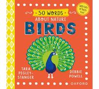 50 Words About Nature: Birds