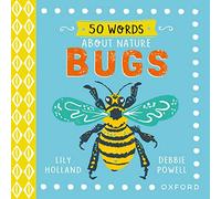 50 Words About Nature: Bugs