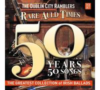 50 Years 50 Songs NEW 2CD SET THE DUBLIN CITY RAMBLERS