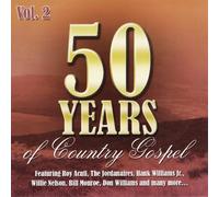 50 Years of Country Gospel Vol 2
