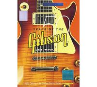 50 Years Of The Gibson Les Paul