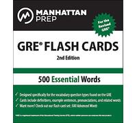 500 Essential Words: GRE Vocabulary Flash Cards (Manhattan Prep GRE Strategy Guides)