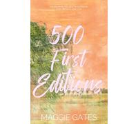 500 First Editions: A Hot Rivals Romance (The Romantics)