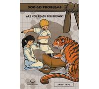 500 Go Problems: Are you ready for Brown?: 6