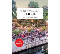 500 Hidden Secrets of Berlin