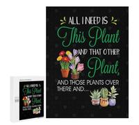 500 PCS Jigsaw Puzzles for Teenagerss Jigsaw All I Need Is This Plant Puzzles for Adults Brain Teaser Game But Fun And Humorous Help The Brain Exercise 500 PCS