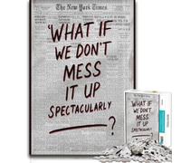 500 Piece Jigsaw Puzzle, What If We Don't Mess It Up Spectacularly - F