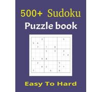500+ Sudoku Puzzle Book: 8.5x11 inches, 150 pages