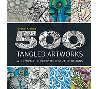 500 Tangled Artworks: A Showcase of Inspired Illustrated Designs