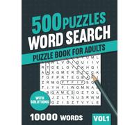 500 Word Search Puzzle Book for Adults: Big Puzzlebook with 100 Hidden Word Find Puzzles for Seniors, Adults and all other Puzzle Fans