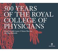 500 Years of the Royal College of Physicians