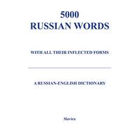 5000 Russian Words + Software: With All Their Inflected Forms and Other Grammatical Information