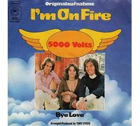5000 VOLTS - I'm on fire / Bye love / EPC S 3359