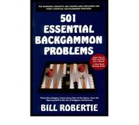 { 501 Backgammon Problems Paperback } Robertie, Bill ( Author ) Mar-01-2000 Paperback