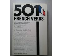 501 French Verbs: Fully Conjugated in All the Tenses in a New Easy-To-Learn Format Alphabetically Arranged