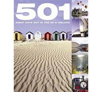 501 Great Days Out in the UK and Ireland