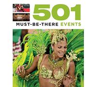 501 Must-Be-There Events: 501 Series
