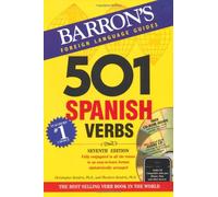 501 Spanish Verbs: Fully Conjugated in All the Tenses in A New Easy-To-Learn Format Alphabetically Arranged by Christopher Kendris, Theodore N. Kendris 5th (fifth) edition [Paperback(2003)]