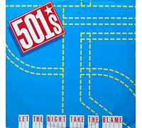 501's - Let The Night Take The Blame