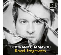 5021732601230 Bertrand Chamayou Ravel: Fragments CD NEW