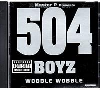 504 Boyz - Wobble Wobble