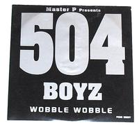 504 Boyz - Wobble Wobble