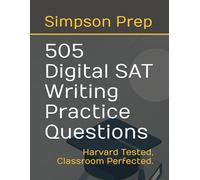 505 Digital SAT Writing Practice Questions (Best SAT Prep Workbooks)