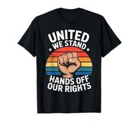 50501 United We Stand Hands Off Our Rights T-Shirt