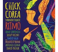 ADDA Simfonica, Josep Vicent, Emilio Solla - The Chick Corea Symphony Tribute. Ritmo