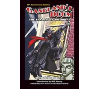 50th Anniversary Edition Gangland’s Doom: The Shadow of the Pulps (The Shadowed Circle Library)