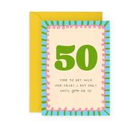 50th Birthday Card for Him Her - Wild and Crazy Until 9PM - Humorous Milestone Birthday Card for Friends, Mum, Dad, Aunt, Uncle, Cousin, Wife, Husband - Turning Fifty - Comes with Fun Stickers