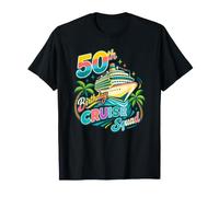 50th Birthday Cruise Squad Shirt - Funny Cruise Ship T-Shirt