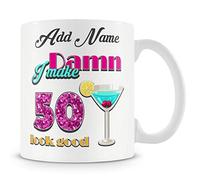 50th Birthday Gift - Personalised Mug - Add Name - Damn I Make 50 Look Good
