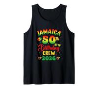 50Th Birthday Girl Jamaica Birthday Crew Matching Group 2026 Tank Top
