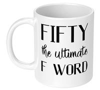 50Th Birthday Mug 11Oz - "Fifty is The Ultimate Fabulous" Novelty Ceramic Drinking Cup, Gift for 50 Year Old Dad/Mom/Uncle/Aunt/Friends