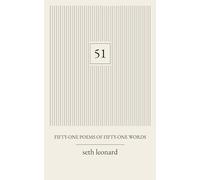 51: Fifty-One Poems of Fifty-One Words