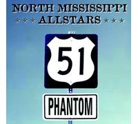 51 Phantom by North Mississippi Allstars