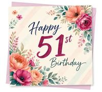 51st Birthday Card for Her, Colourful Blossoms & Script | Bold “Happy 51st Birthday” message with colourful blossom-style watercolour flowers and refined script details for her 51st.