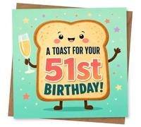 51st Birthday Card for Her, Toast & Champagne Flute | Bright 51st card with a happy toast character, bubbly flute and bold words ‘A Toast For Your 51st Birthday!’.