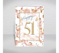 51st Birthday Card for Women - Elegant Rose Gold Confetti & Streamer Theme with Printed 'have a Great birthday!' Inside - Classy Female Greeting: Happy 51st Card (Size A5)