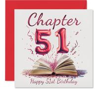 51st Birthday Cards for Men Women - Start of Another Chapter - Happy Birthday Card for 51 Year Old Man Woman Nanny Nan Brother Cousin, 145mm Bday Greeting Cards