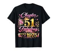 51st Birthday Queen Chapter 51 Fabulous Since 1975 Women T-Shirt