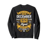51st Birthday Real Legends December 1974 51 Years Old Men Sweatshirt