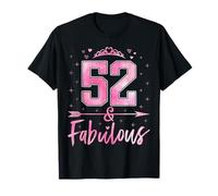 52 and Fabulous Cute Ladies 52nd Birthday Women 52 Years Old T-Shirt